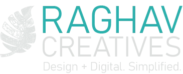 Raghav Creatives — Design + Digital. Simplified.